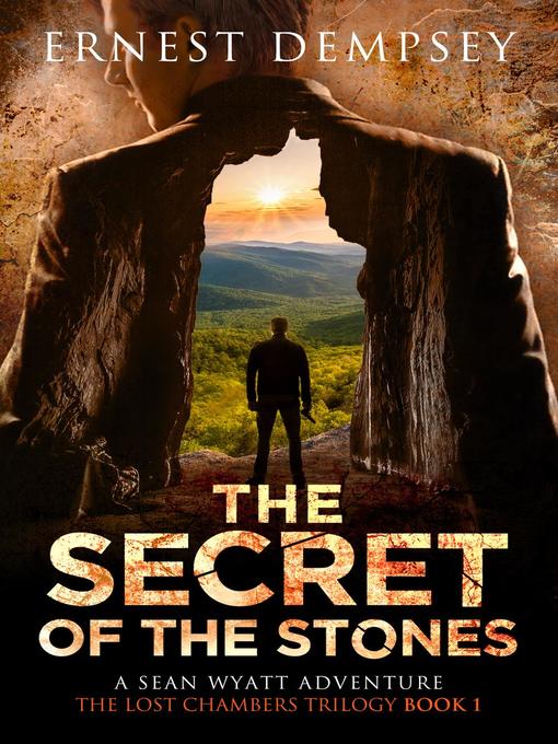 Title details for The Secret of the Stones by Ernest Dempsey - Wait list